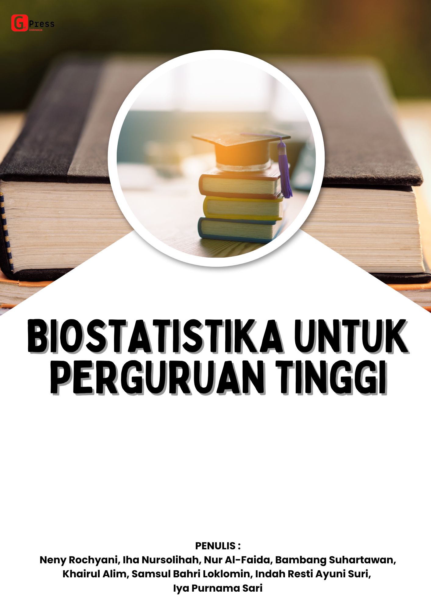 Biostatistika Untuk Perguruan Tinggi